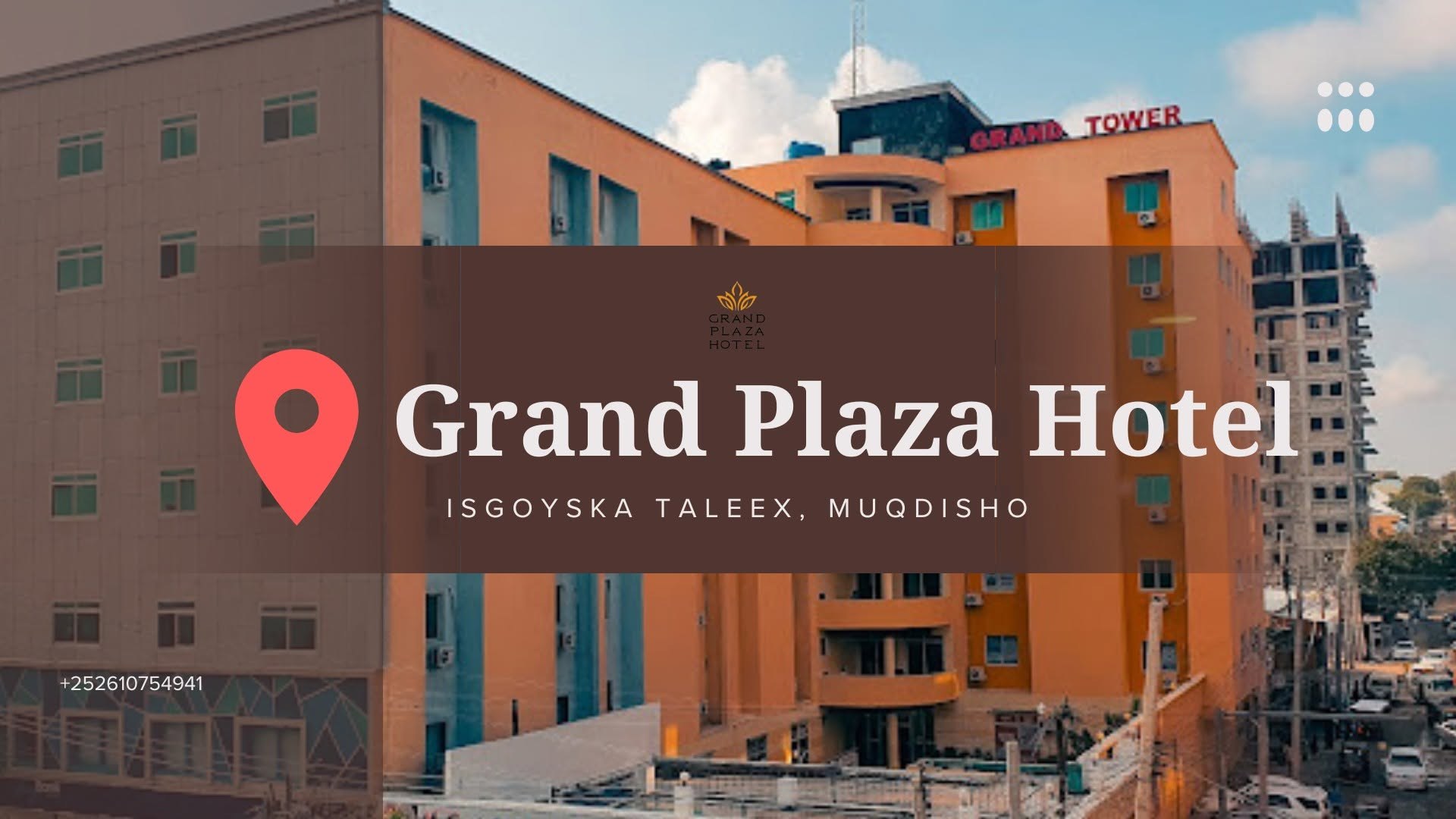 Grand Plaza Hotel Ltd